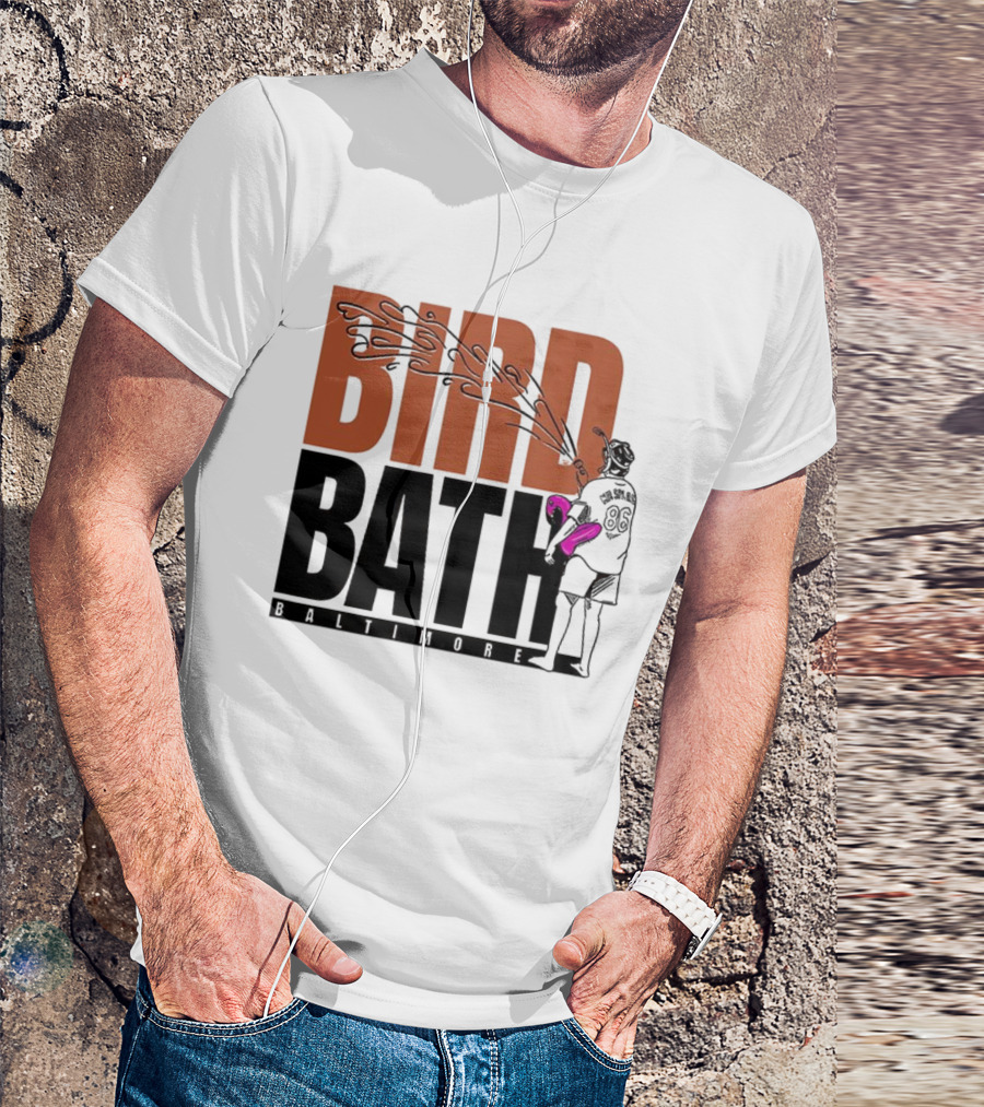 Bird Bath Mr. Splash Baltimore Orioles T-Shirt