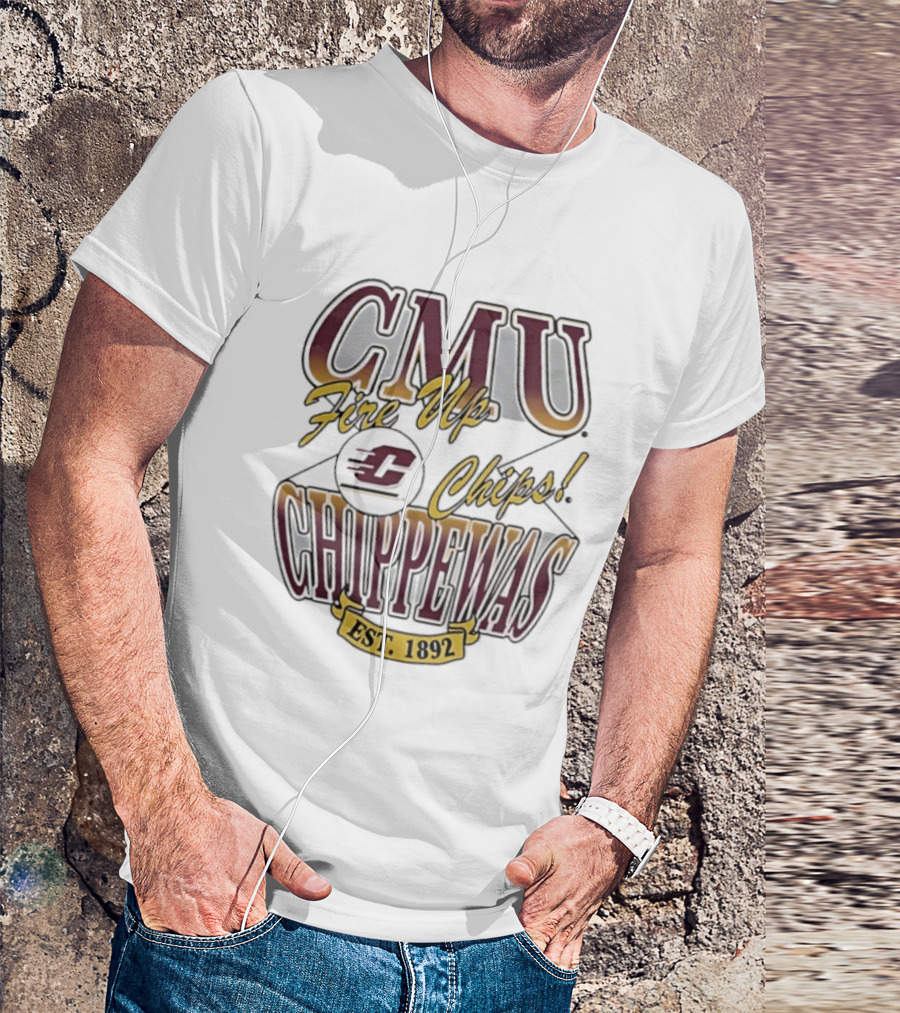 CMU Fire Up Chips Chippewas Est 1892 T-Shirt