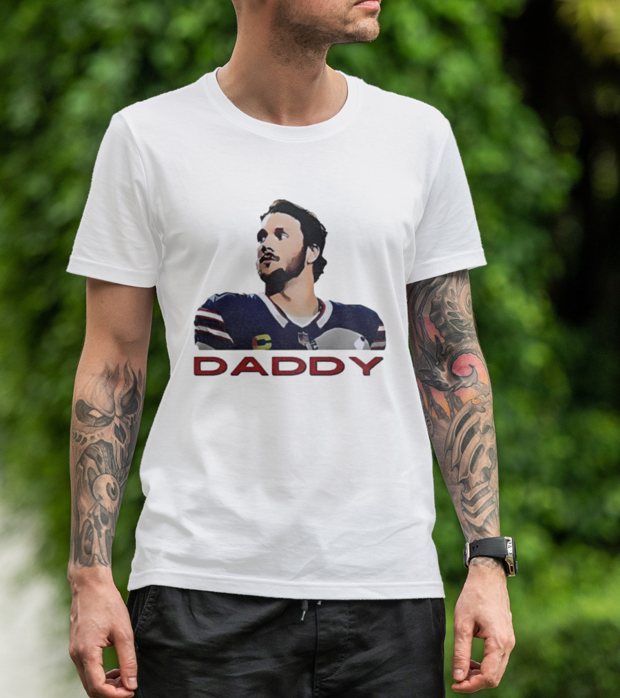 Josh Allen Daddy Buffalo Bills Quarterback NFL T-Shirt