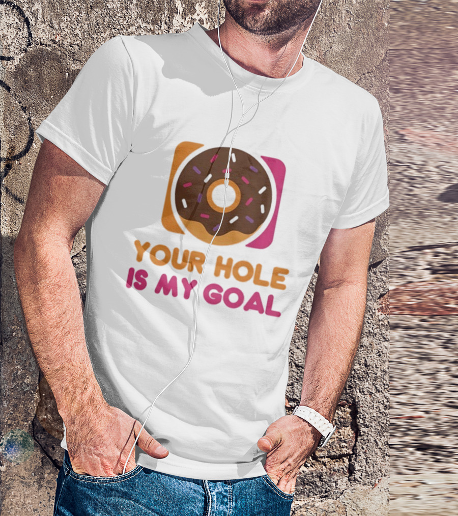 Donut Your Hole Is My Goal Chocolate Sprinkles Fun Statement T-Shirt