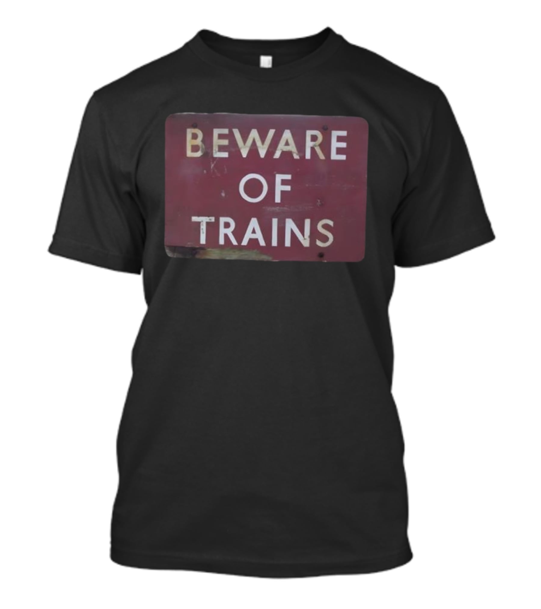 Beware Of Trains Vintage Railway Warning Sign Classic Retro Style T-Shirt
