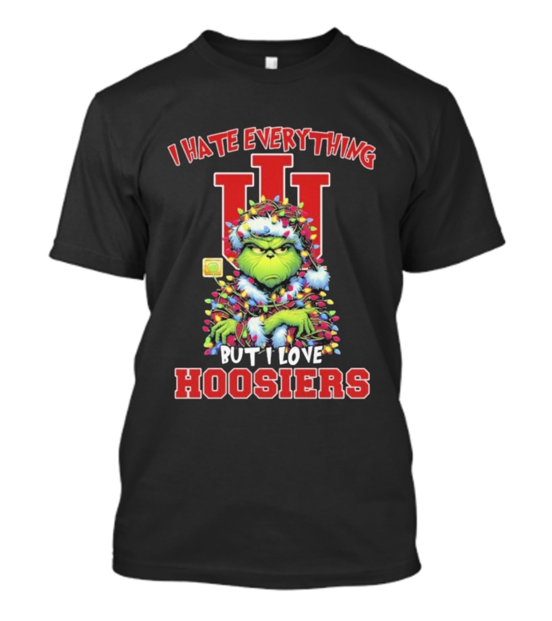 I Hate Everything But I Love Hoosiers Grinch Christmas Indiana T-Shirt