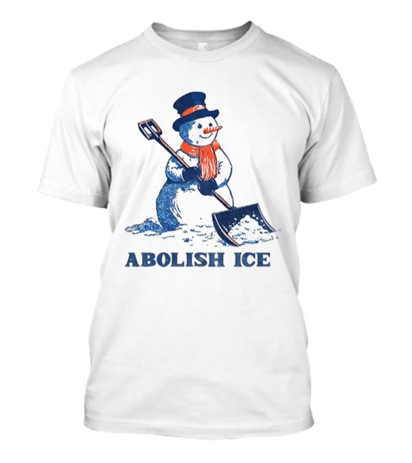 Cute Snowman Abolish Ice Christmas Winter Shovel T-Shirt