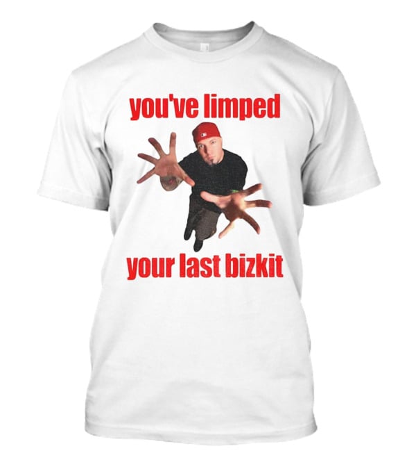 You’ve Limped Your Last Bizkit Red Cap Nu Metal Style T-Shirt