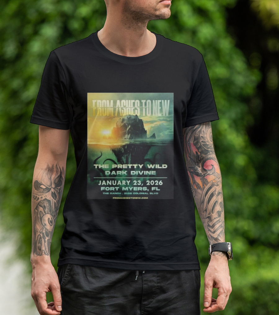 From Ashes To New The Pretty Wild Dark Divine Live Fort Myers FL January 23 2026 Event At The Ranch T-Shirt