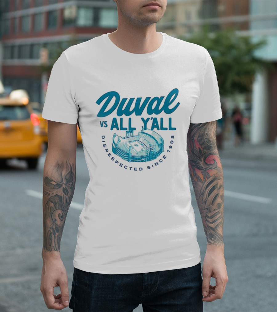 Duval Vs All Y’all Disrespected Since 1995 Stadium Image T-Shirt