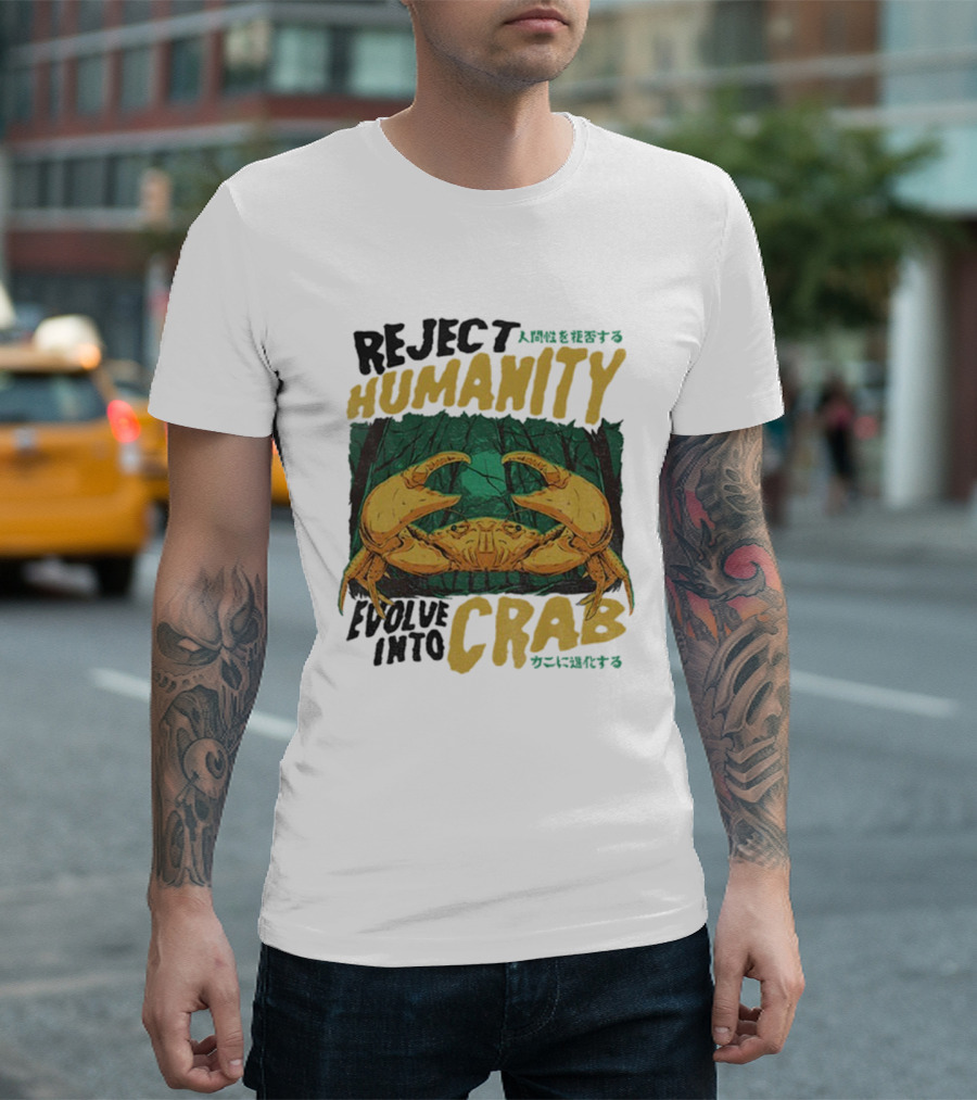 Reject Humanity Evolve Into Crab Forest Japanese Text T-Shirt