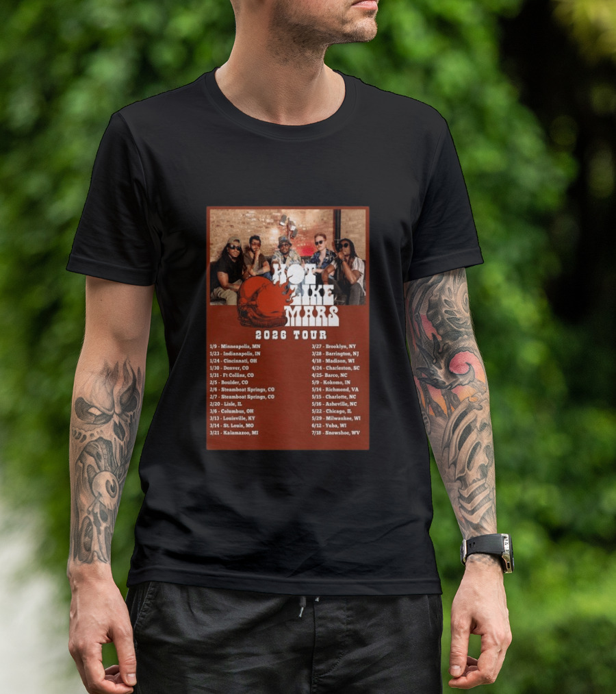 Hot Like Mars 2026 Tour Minneapolis Denver Brooklyn Concert Dates T-Shirt