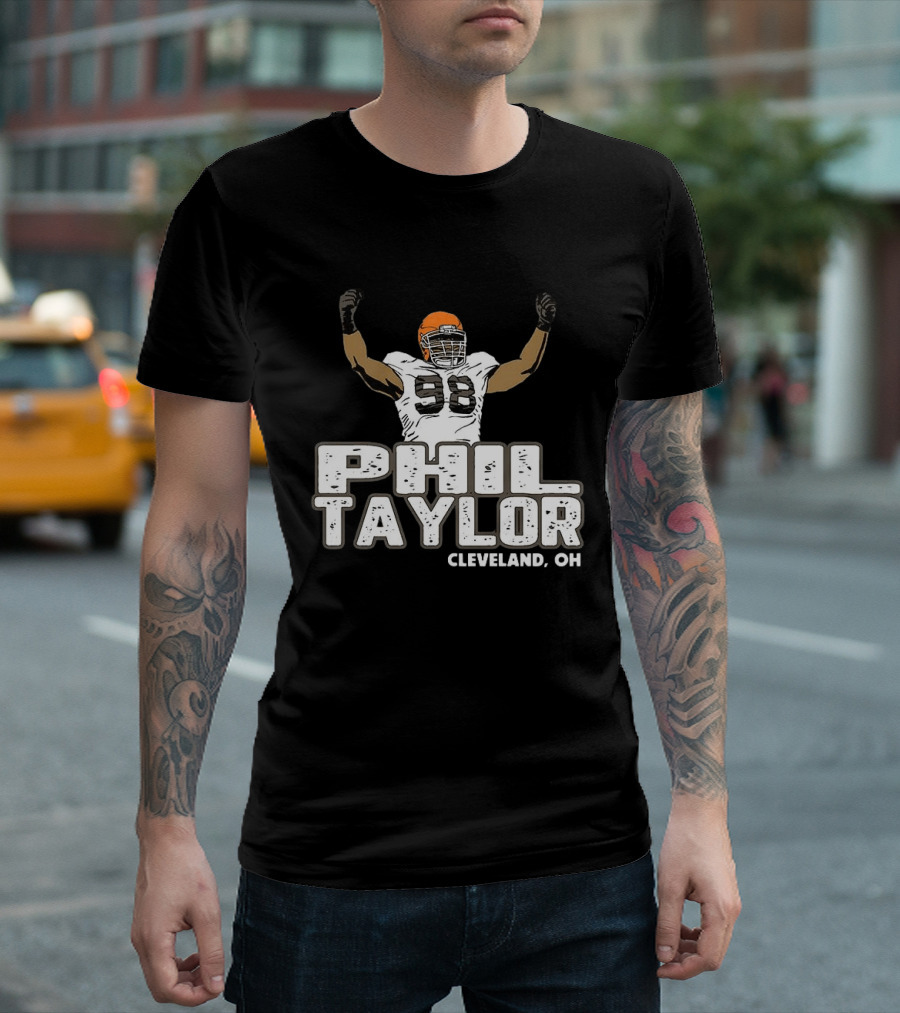 Phil Taylor Cleveland OH Player Number 98 T-Shirt