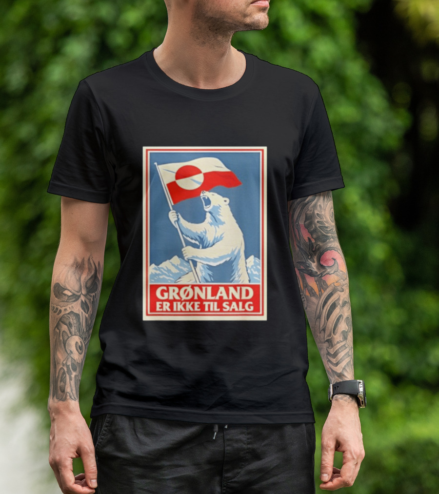 Grønland Er Ikke Til Salg Polar Bear Holding Greenland Flag T-Shirt