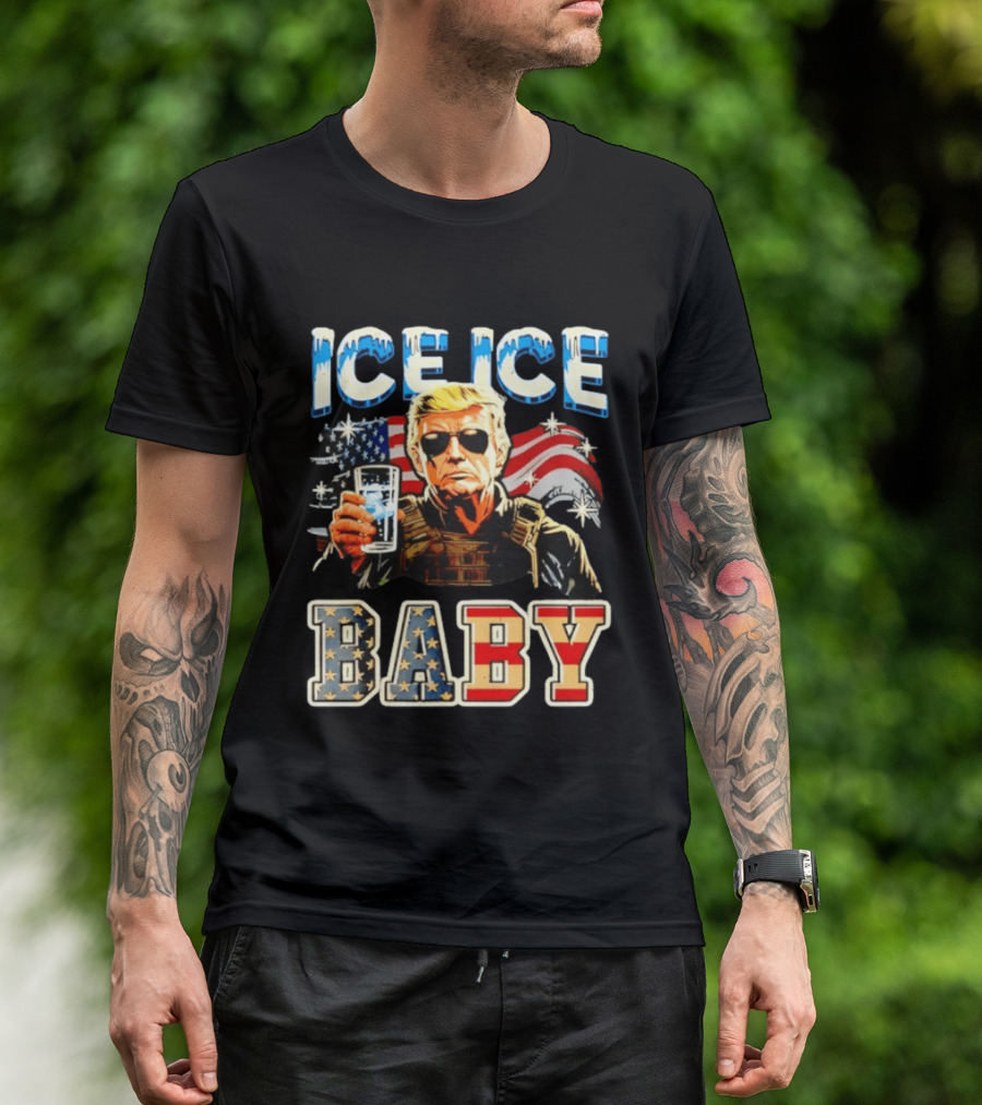 Ice Ice Baby Trump American Flag T-Shirt