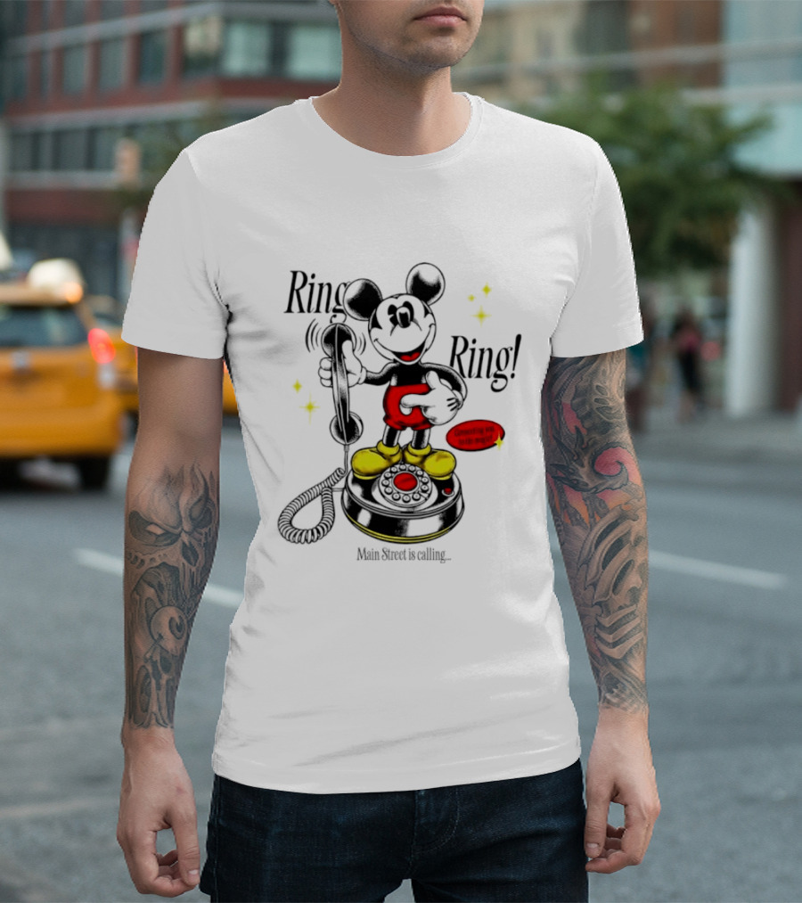 Mickey Mouse Ring Ring Main Street Is Calling Connecting With Imagination T-Shirt