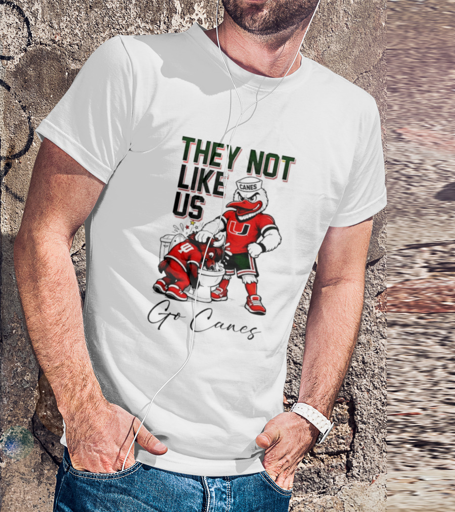 They Not Like Us Go Canes Miami Hurricanes Indiana Hoosiers Mascots T-Shirt