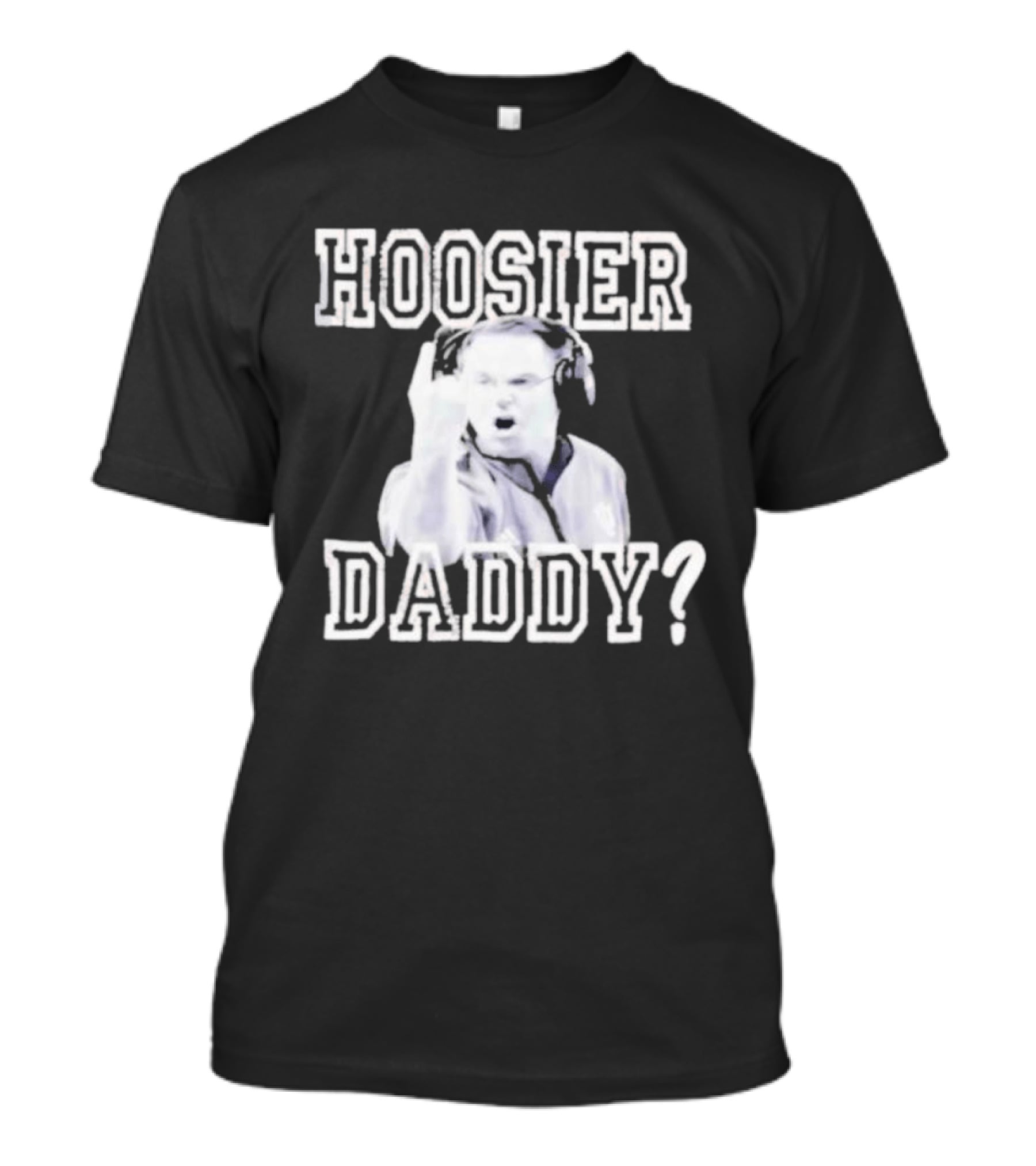 Hoosier Daddy Indiana Basketball Coaching Legend T-Shirt
