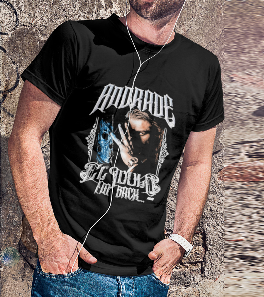 Andrade El Idolo The Return El Idolo T-Shirt