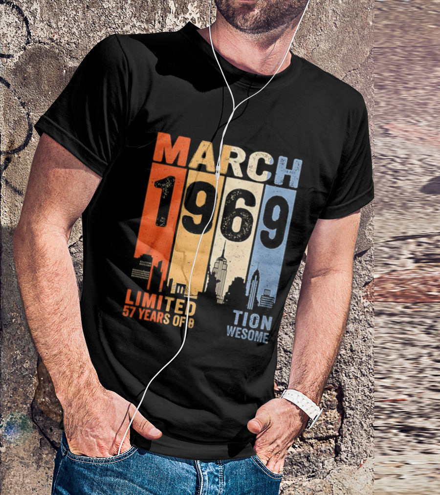 March 1969 Limited Edition 54 Years Of Being Awesome City T-Shirt