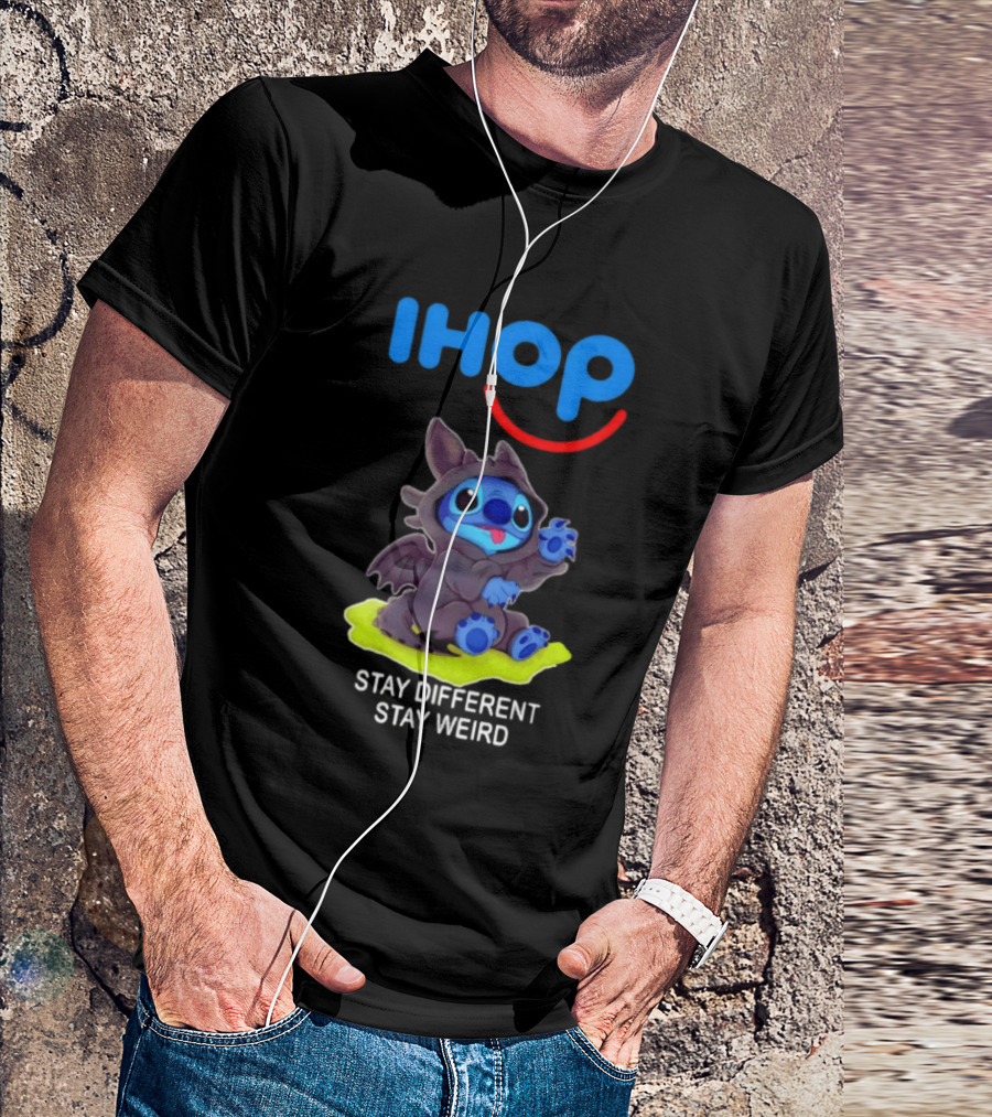 IHOP Stitch Toothless Stay Different Stay Weird T-Shirt