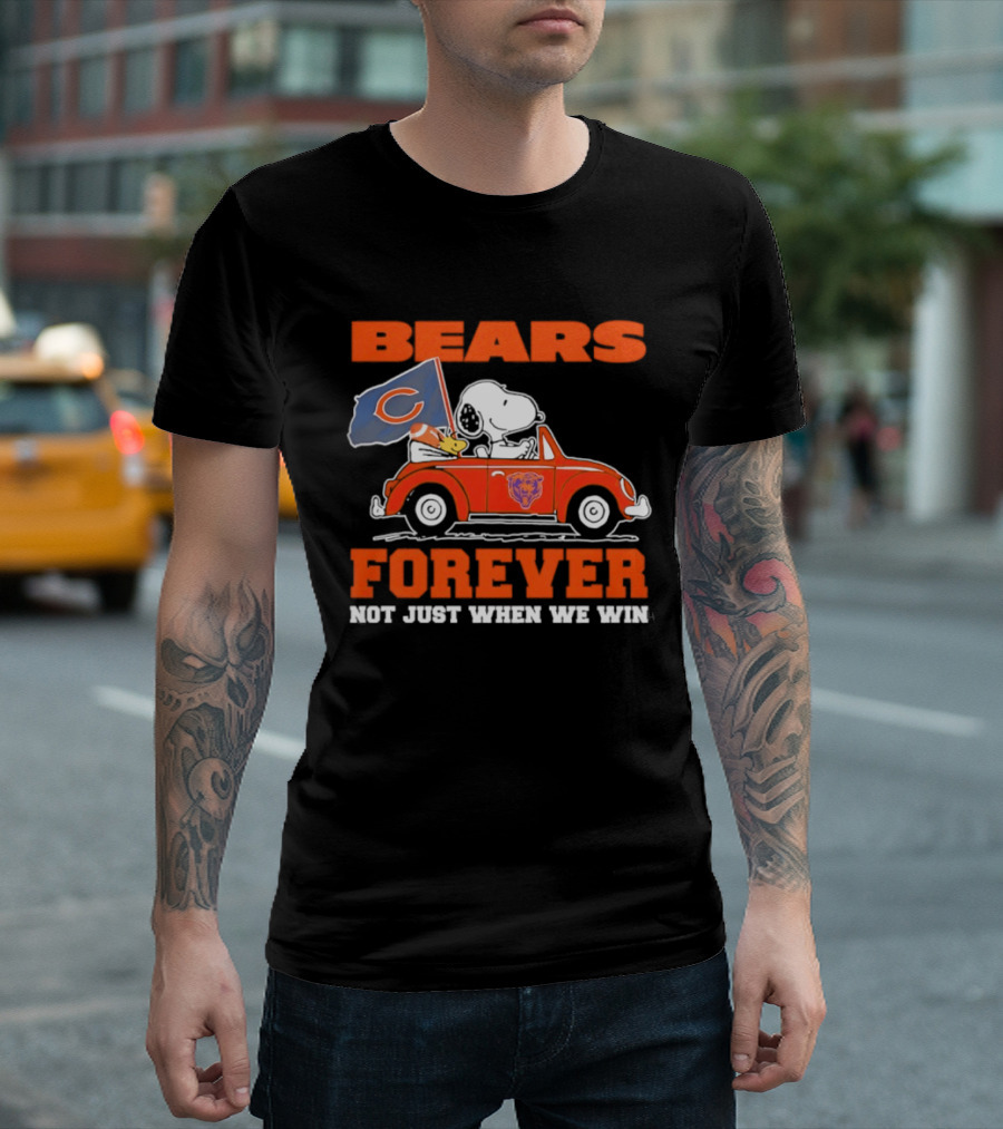 Bears Forever Snoopy And Woodstock Driving Car Not Just When We Win T-Shirt