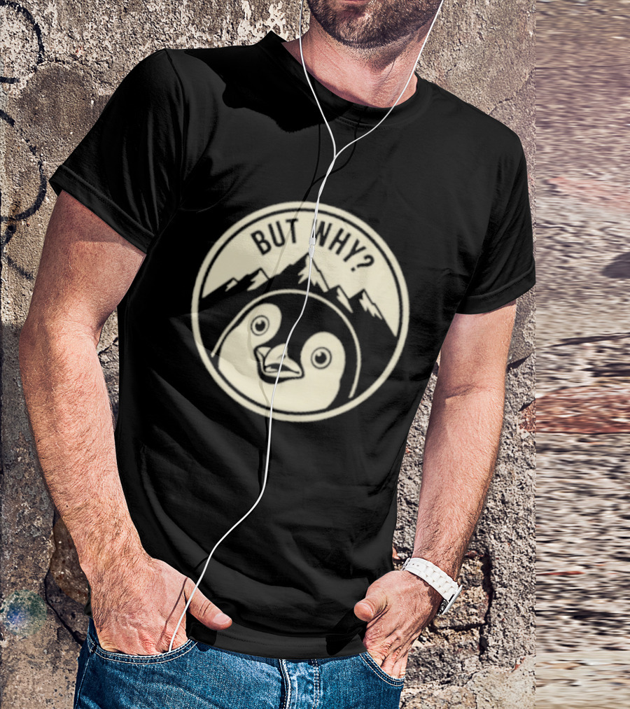 But Why Penguin Mountain Silhouette Circle T-Shirt