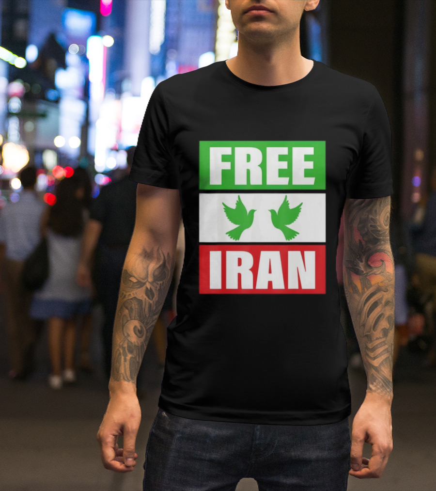 Free Iran Green White Red Peace Doves Freedom T-Shirt