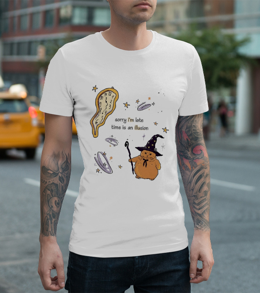 Sorry I'm Late Time Is An Illusion Time Traveling Witch Cat With Melting And Magic Wand T-Shirt