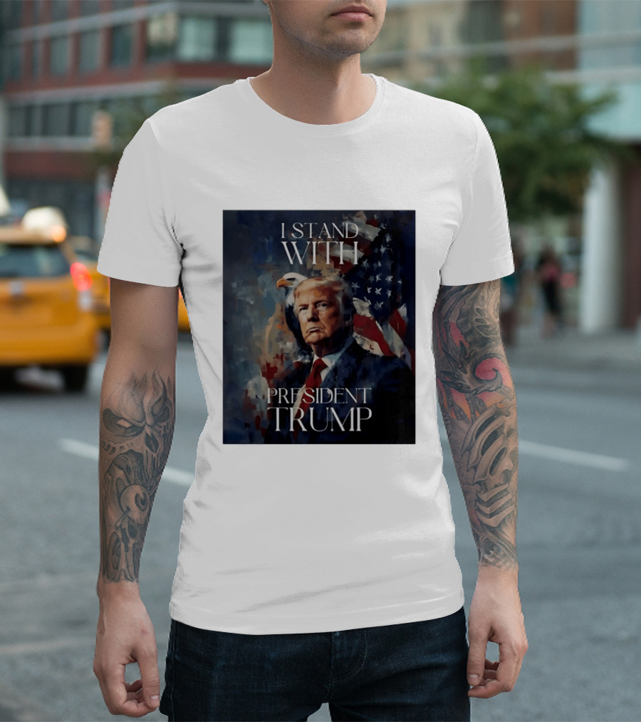 I Stand With President Trump American Flag Bald Eagle T-Shirt