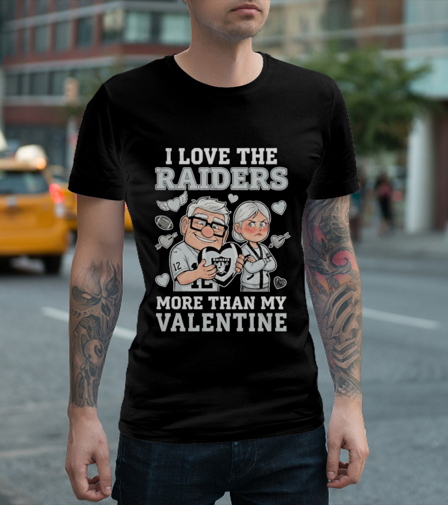 I Love The Raiders Up Movie Carl And Ellie More Than My Valentine T-Shirt