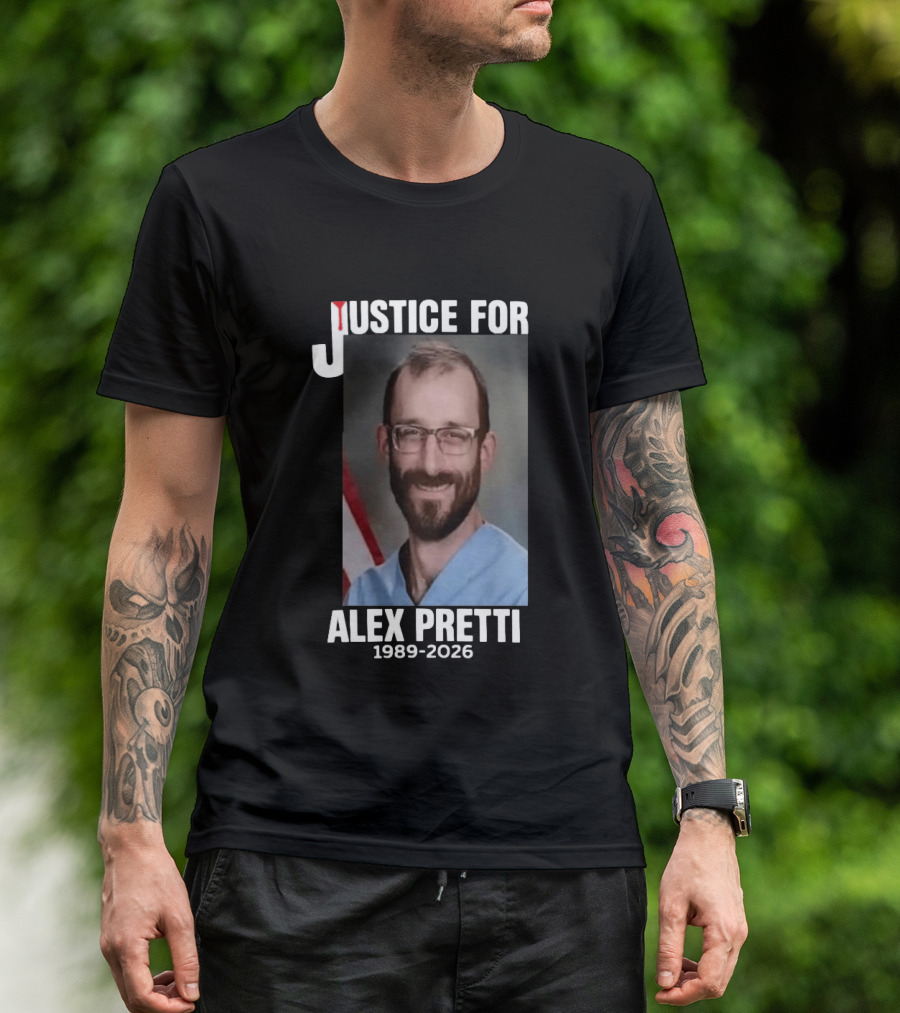 Justice For Alex Pretti 1989 2026 T-Shirt