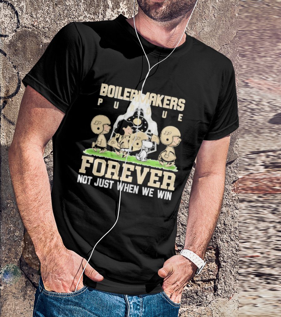 Purdue Boilermakers Peanuts Characters Forever Not Just When We Win T-Shirt