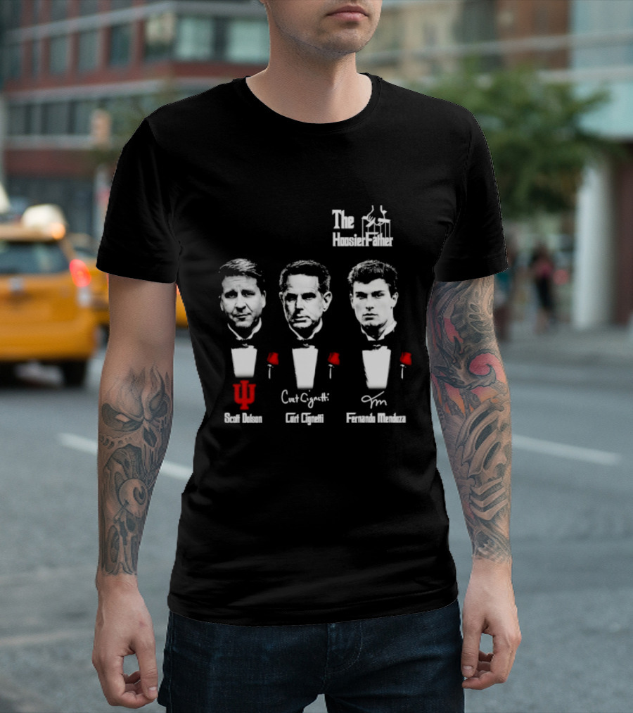 Scott Dolson Curt Cignetti Fernando Mendoza The Hoosierfather Football Fathers Day Roses T-Shirt