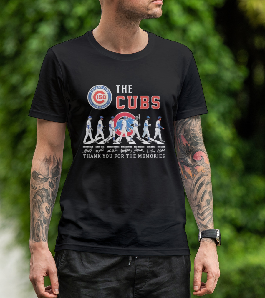 Chicago Cubs 150th Anniversary The Cubs Thank You For The Memories 1876 2026 T-Shirt