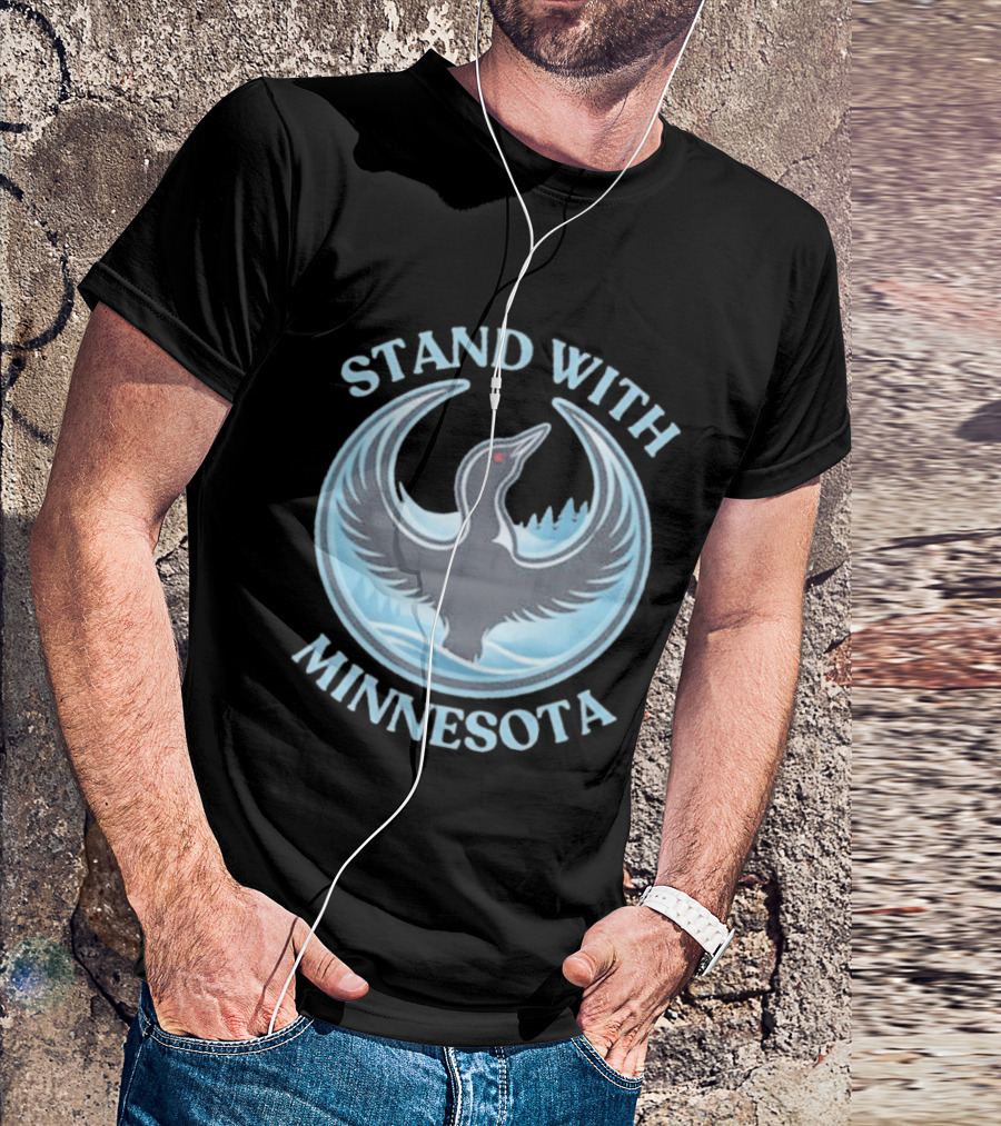 Stand With Minnesota Loon State Bird T-Shirt