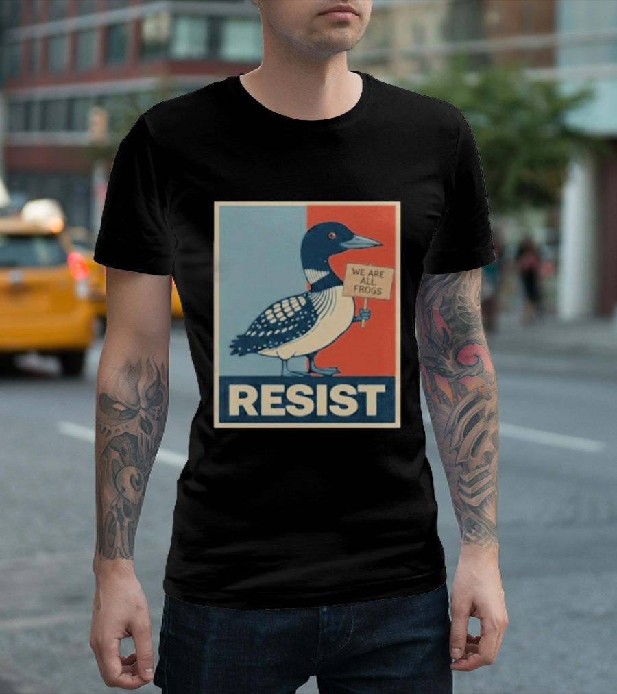 Resist Minnesota Loon We Are All Frogs T-Shirt