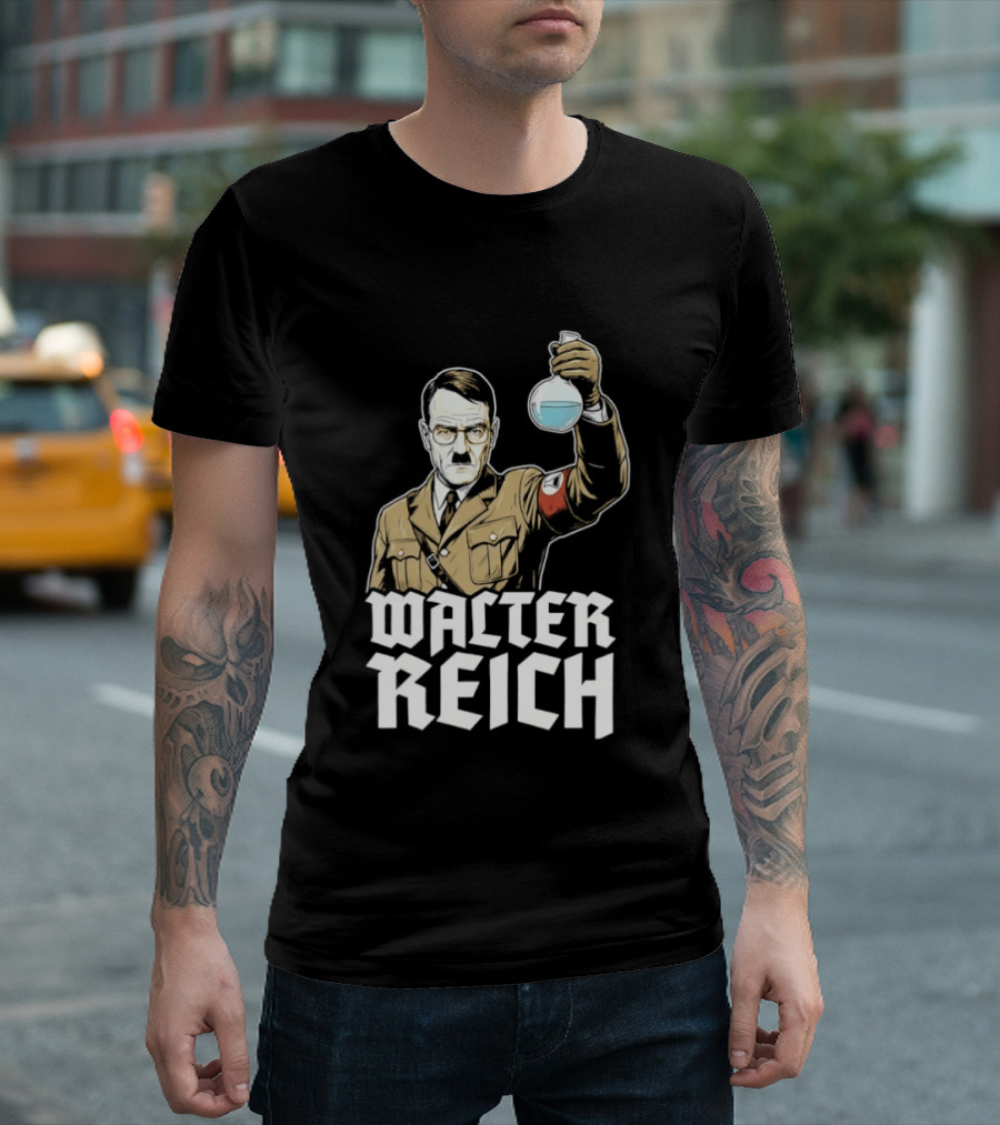 Walter Reich And Hitler T-Shirt