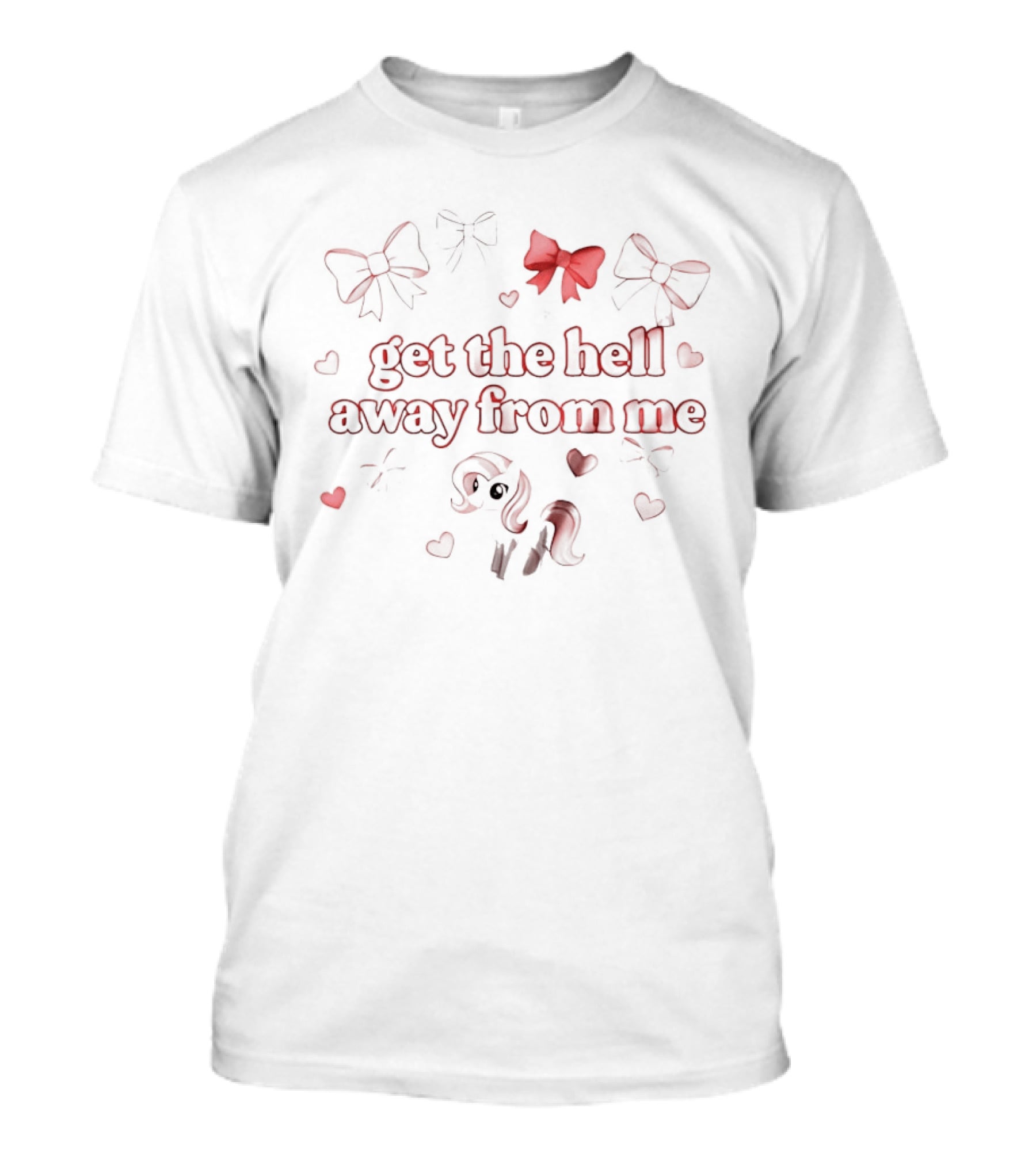 Get The Hell Away From Me Red Bows Hearts And Roses T-Shirt