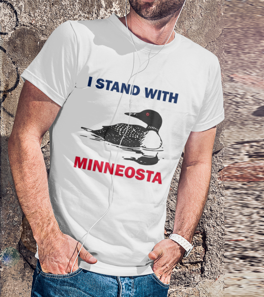 I Stand With Minnesota Common Loon T-Shirt