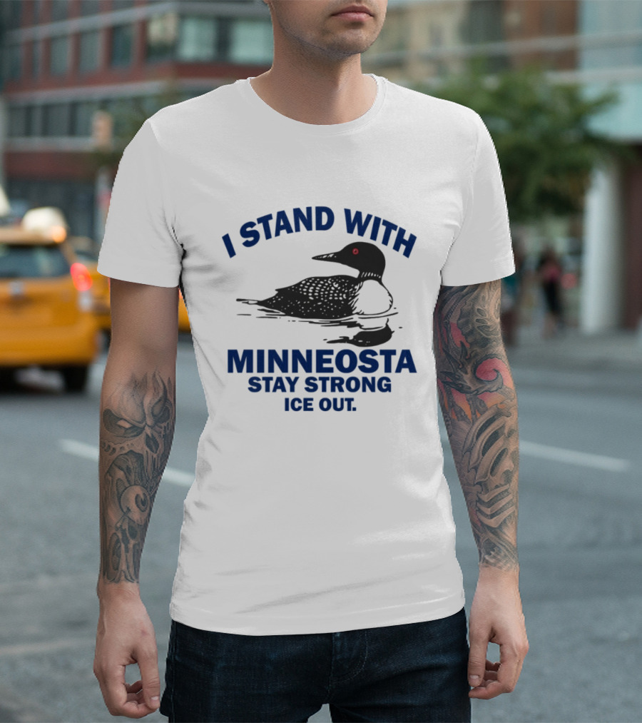 Minnesota Stay Strong I Stand With Ice Out Common Loon T-Shirt