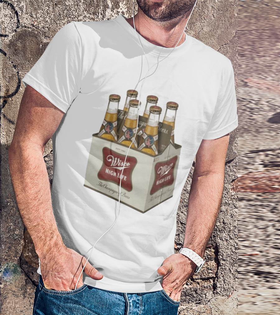 Wisco High Life Six Pack The Champagne Of Beers T-Shirt