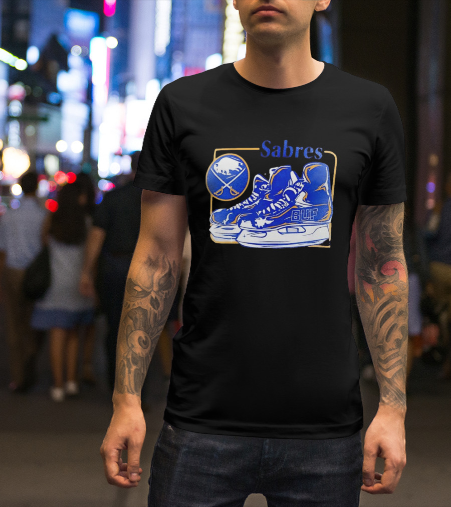 Sabres BUF Skates With Buffalo And Crossed Sabers T-Shirt