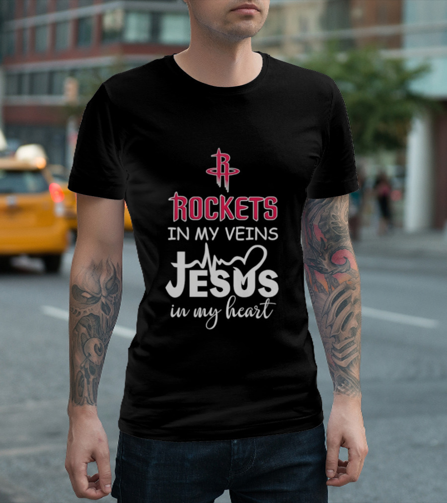Rockets In My Veins Jesus In My Heart Houston Rockets Basketball Faith T-Shirt