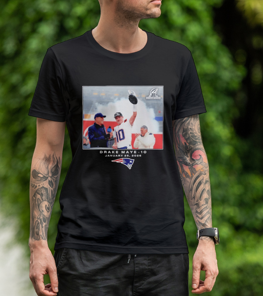 Drake Maye New England Patriots Super Bowl Champions Week 21 Big & Tall T-Shirt