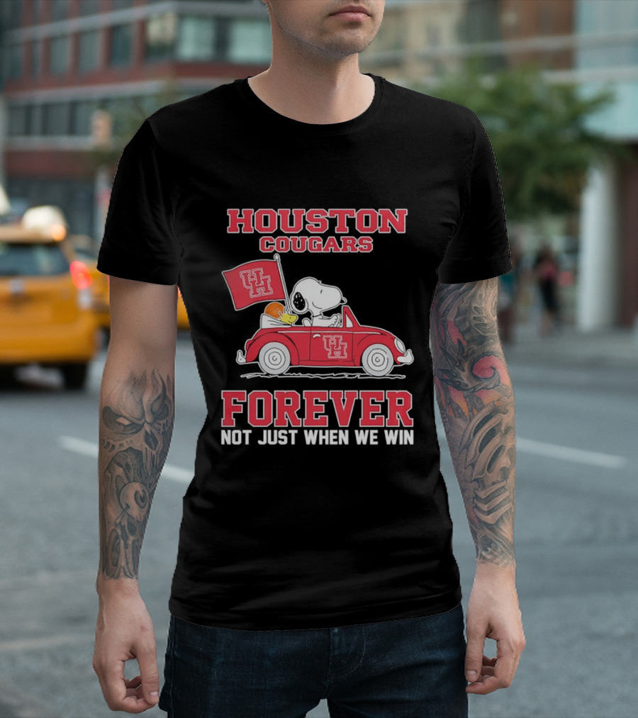 Houston Cougars Snoopy Woodstock Driving UH Car Forever Not Just When We Win T-Shirt