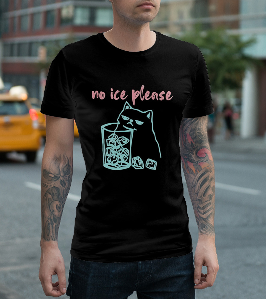 No Ice Please Cat With Ice Cubes T-Shirt
