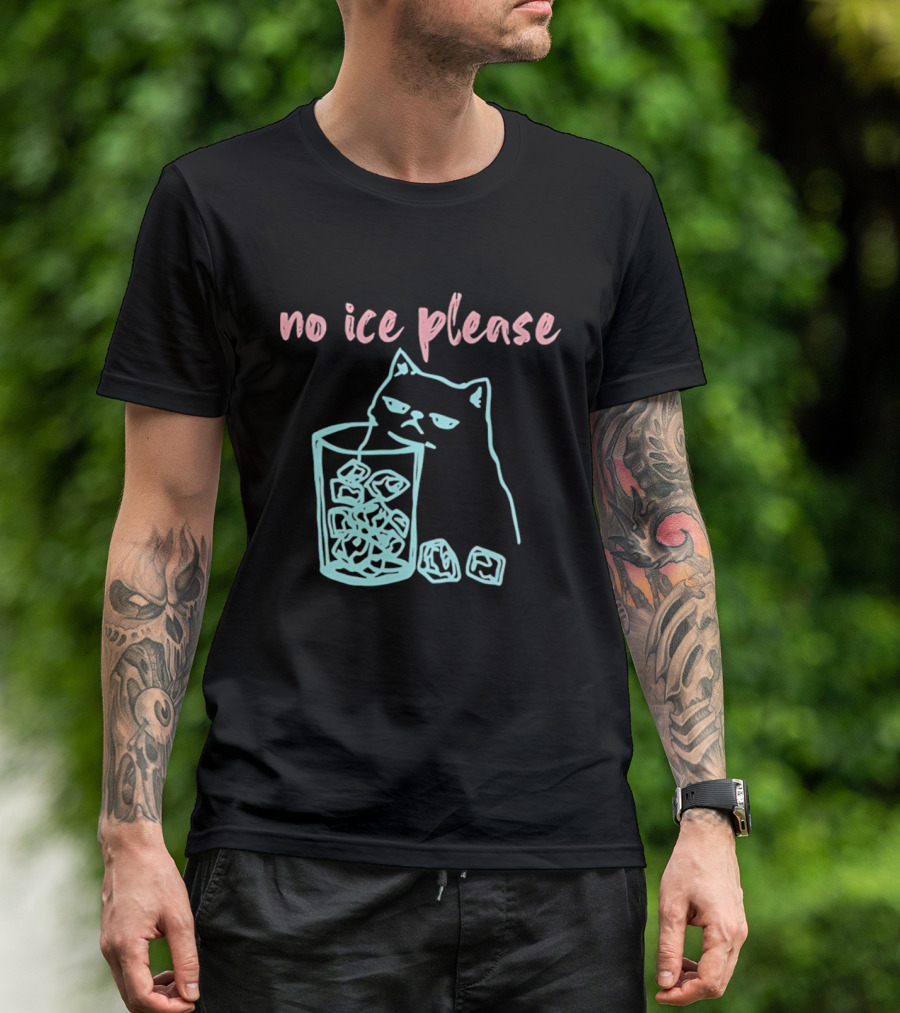 No Ice Please Cat With Ice Cubes T-Shirt