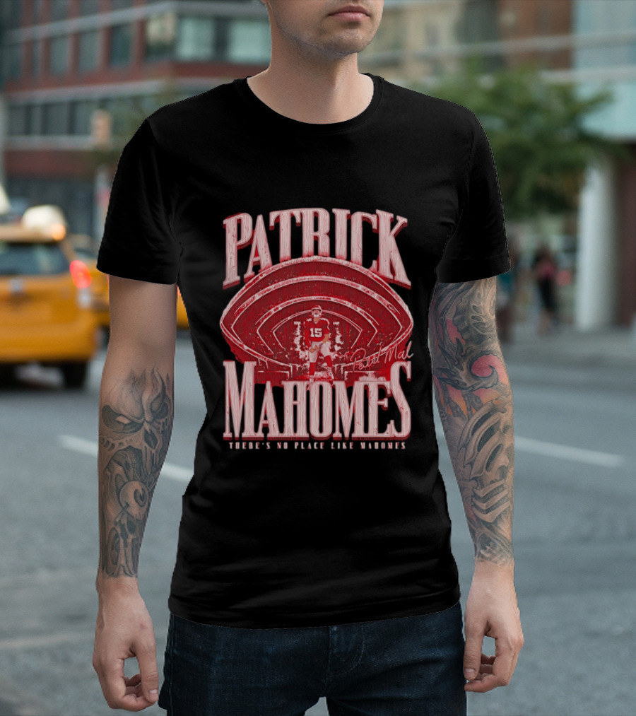 Patrick Mahomes Kansas City Chiefs Tunnel Entrance There's No Place Like Mahomes T-Shirt