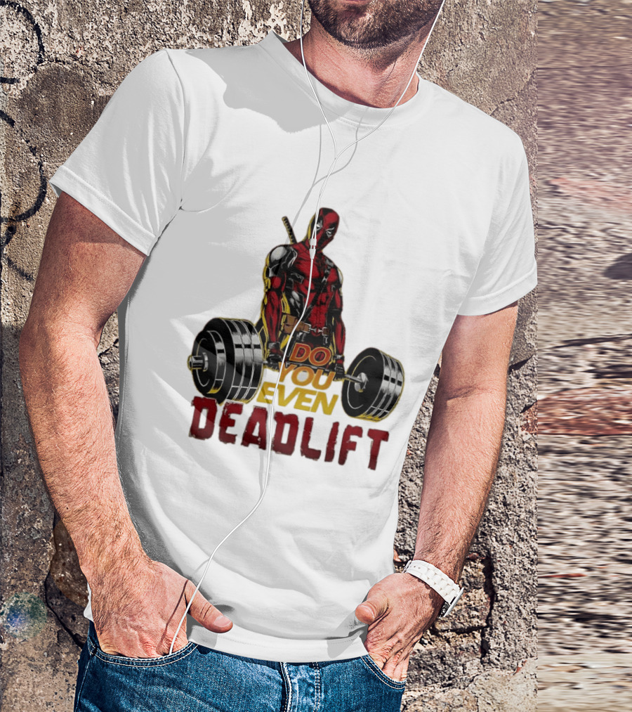 Deadpool Do You Even Deadlift Fitness Motivation Comic Character Workout T-Shirt