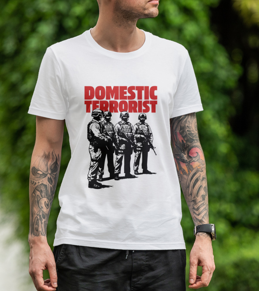 Domestic Terrorist Abolish ICE Tactical Units Silhouette Protest T-Shirt