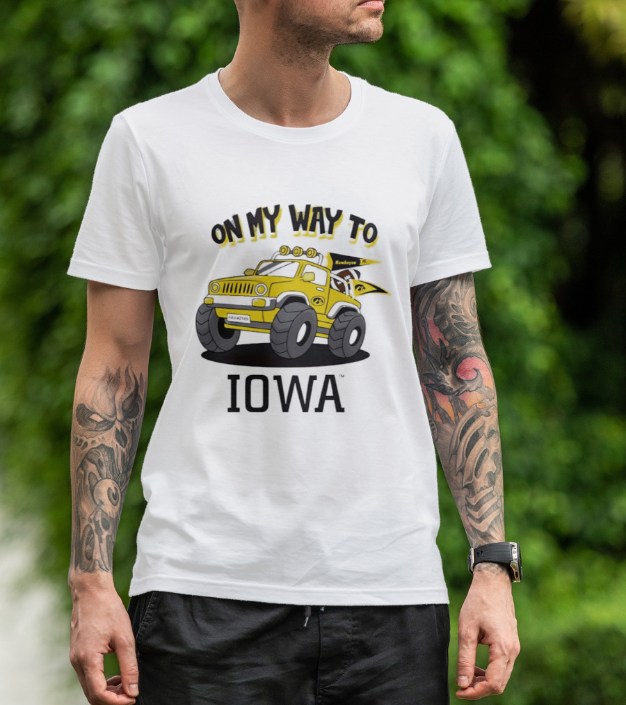 On My Way To Iowa Hawkeyes Monster Truck T-Shirt