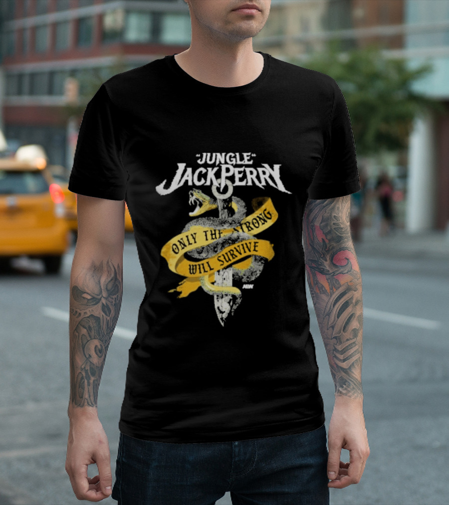 Jungle Jack Perry Only The Strong Will Survive Snake And Sword T-Shirt