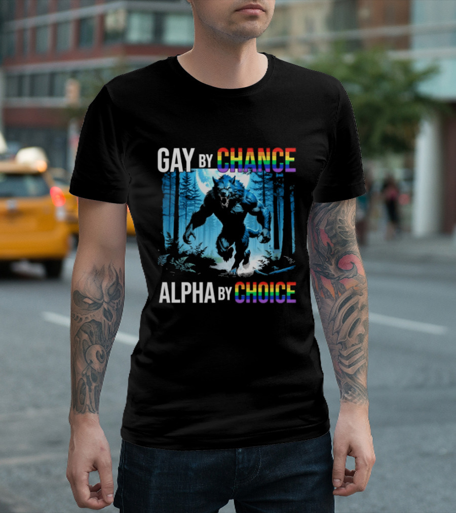Gay By Chance Alpha By Choice Wolf LGBT Rainbow Forest Moon T-Shirt
